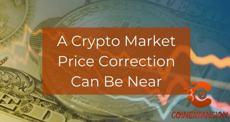 A Crypto Market Price Correction Can Be Near