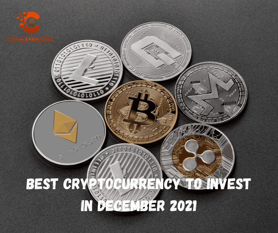 Best Cryptocurrency to Invest in December 2021