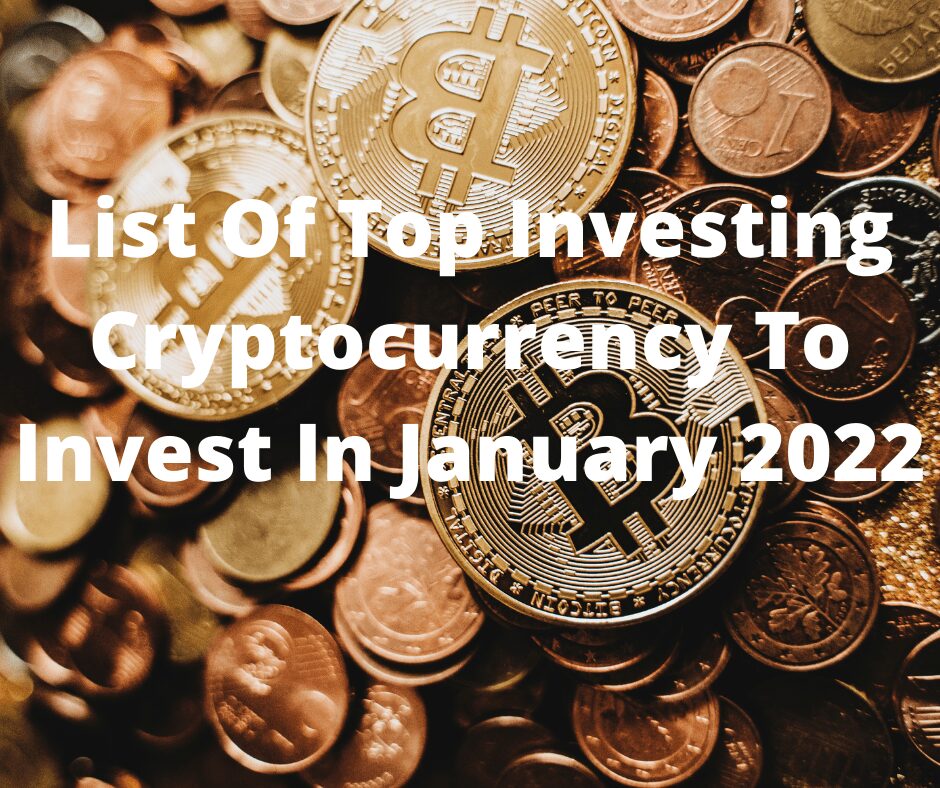 Best Cryptocurrency To Invest In May 2023 2 Top Cryptocurrency To Invest In January 2022