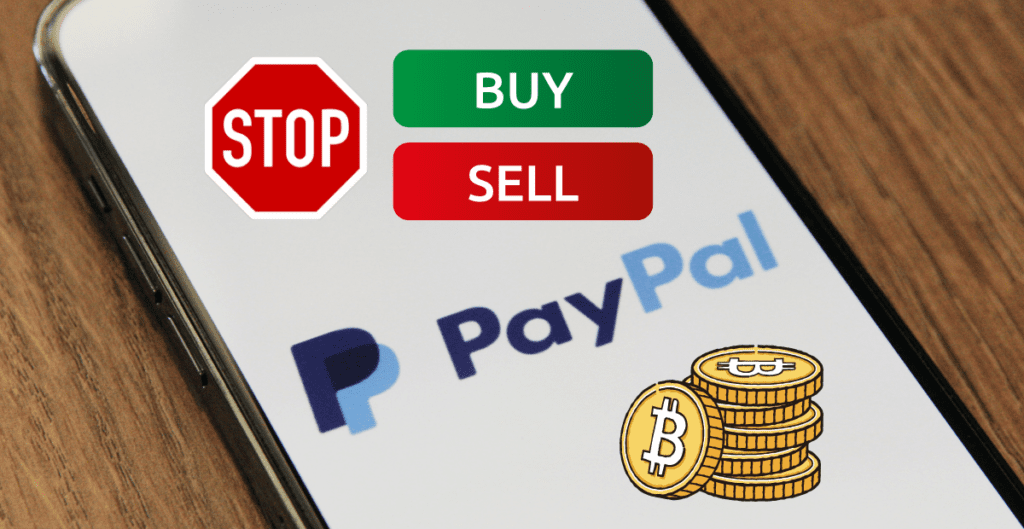 PayPal to halt Crypto Sales in the UK until 2024 PayPal halts Crypto transactions in the UK