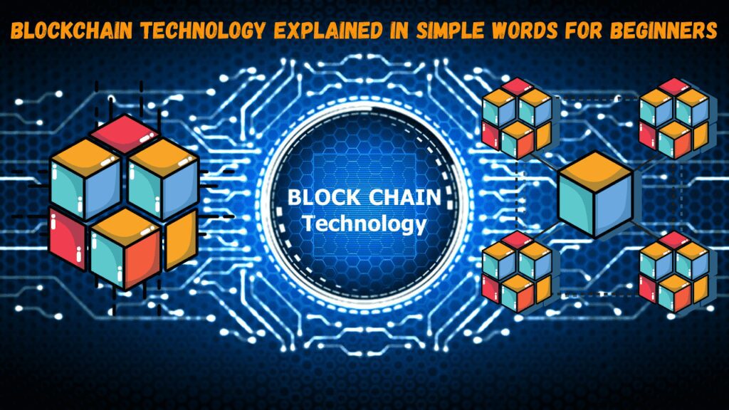 Blockchain Technology