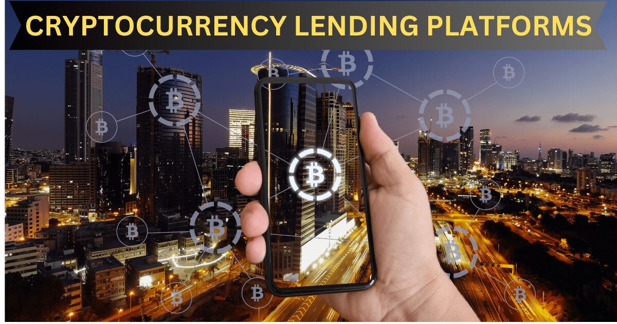 Crypto Lending Platforms