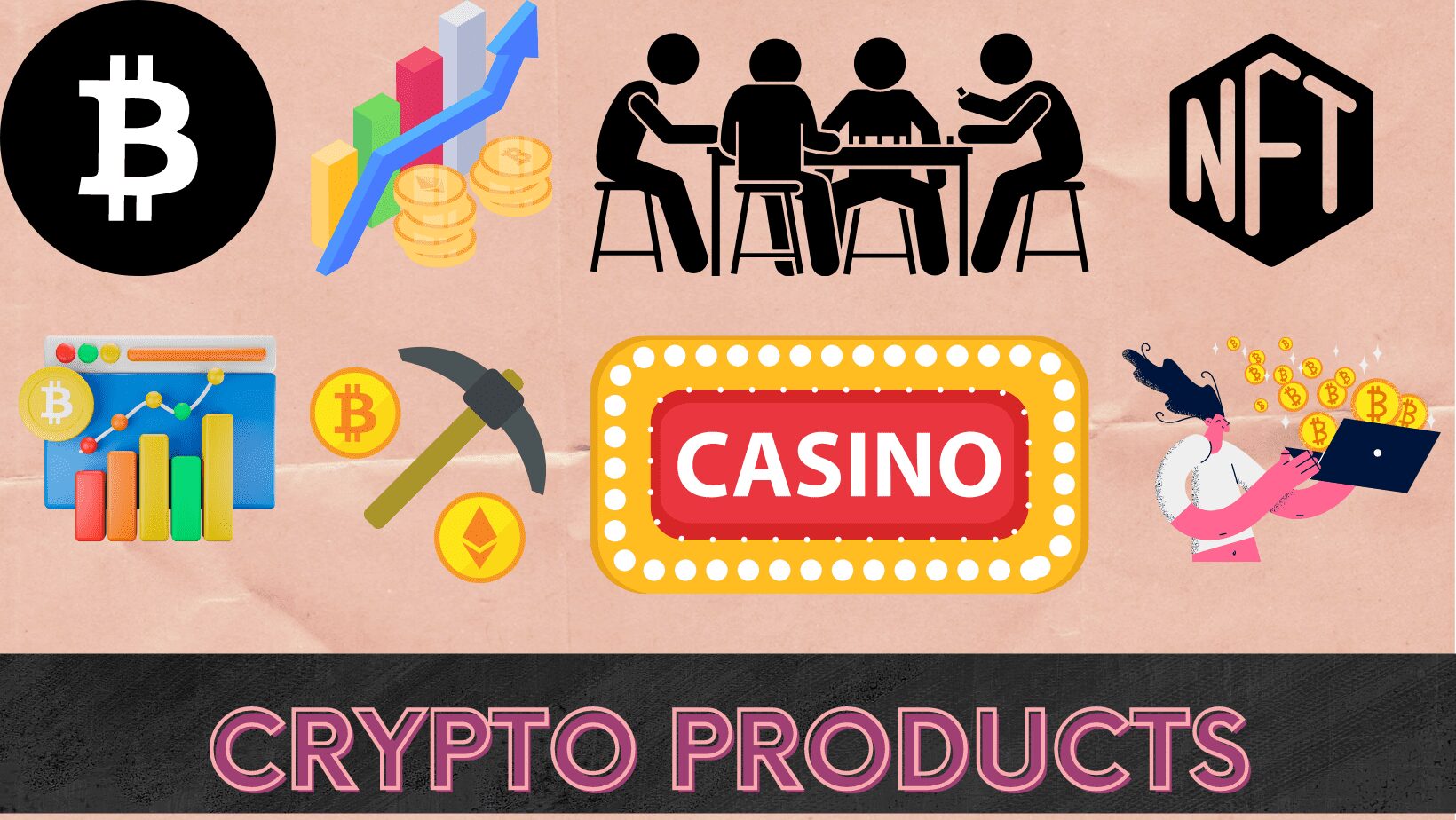 Crypto Products